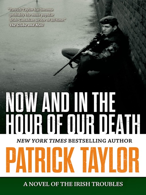 Title details for Now and in the Hour of Our Death by Patrick Taylor - Wait list